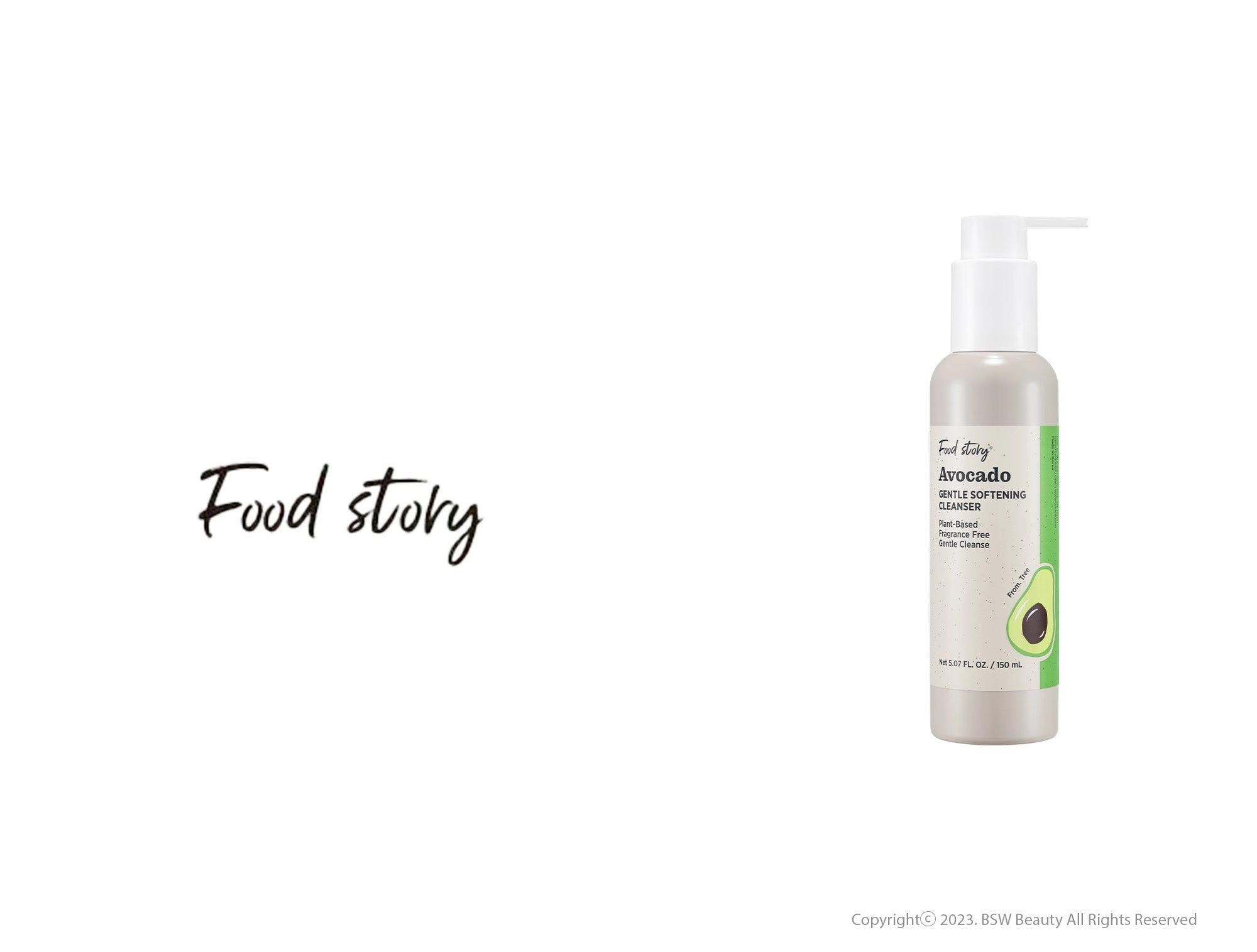 FOOD STORY AVOCADO GENTLE SOFTENING CLEANSER 4.05 FL. OZ. / 120 mL
